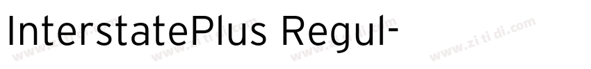 InterstatePlus Regul字体转换
